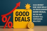 9 Unschlagbare Good Deals, Die Du 2026 Nicht Verpassen Darfst