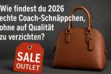 Coach Sale Outlet Guide 2026: Dein Wegweiser zu Top-Deals